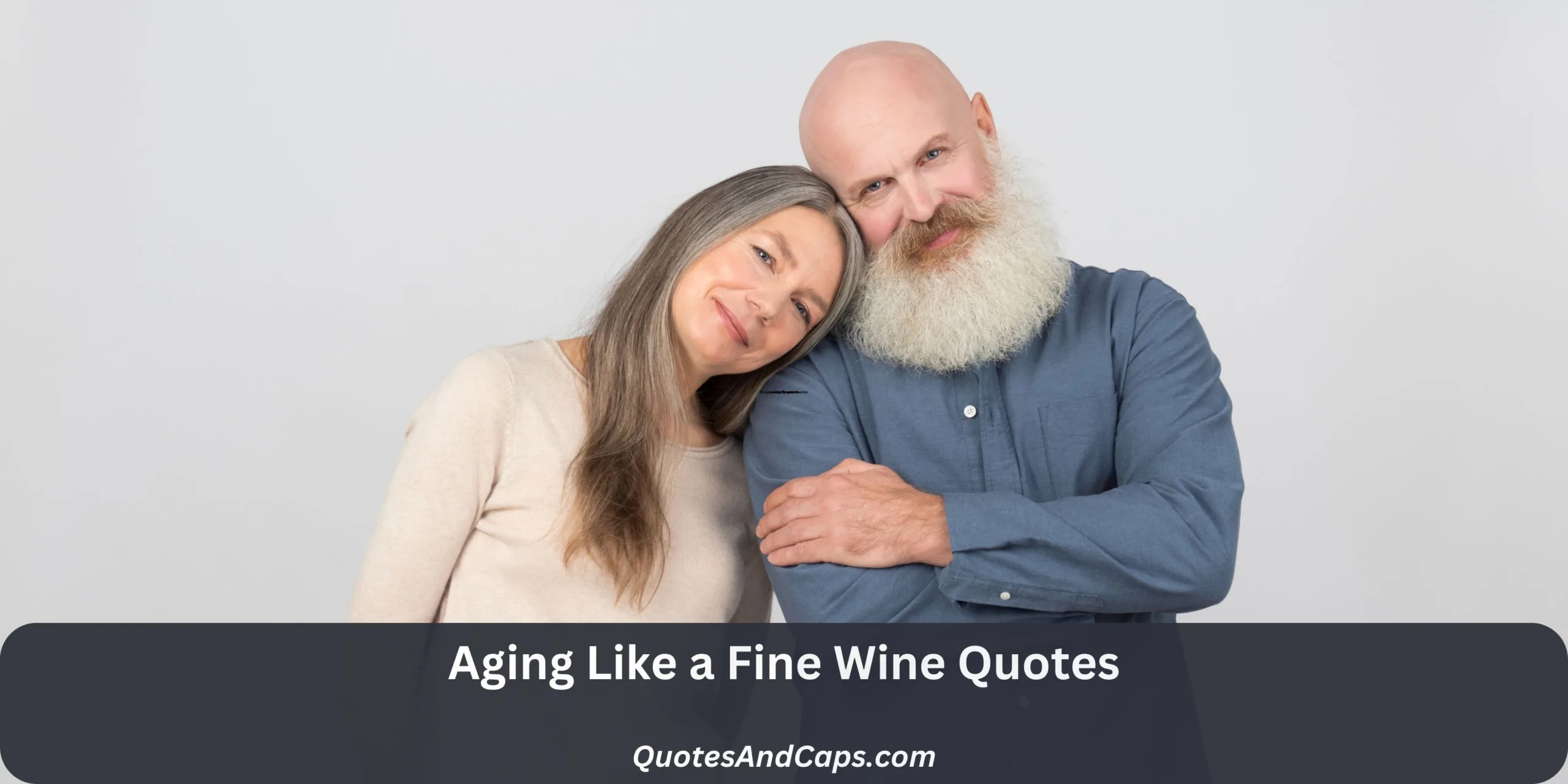 Aging Like a Fine Wine Quotes