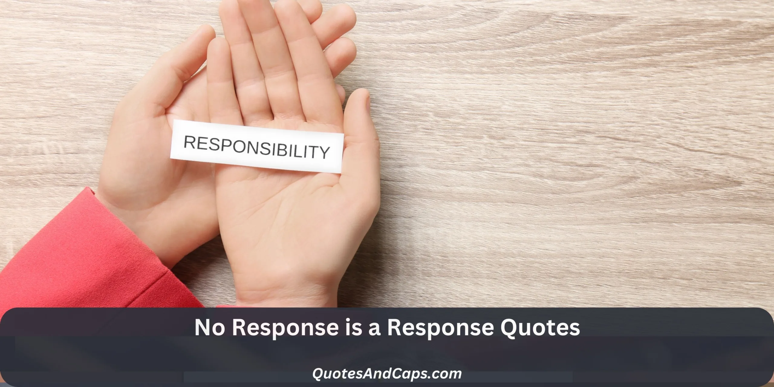 No Response is a Response Quotes