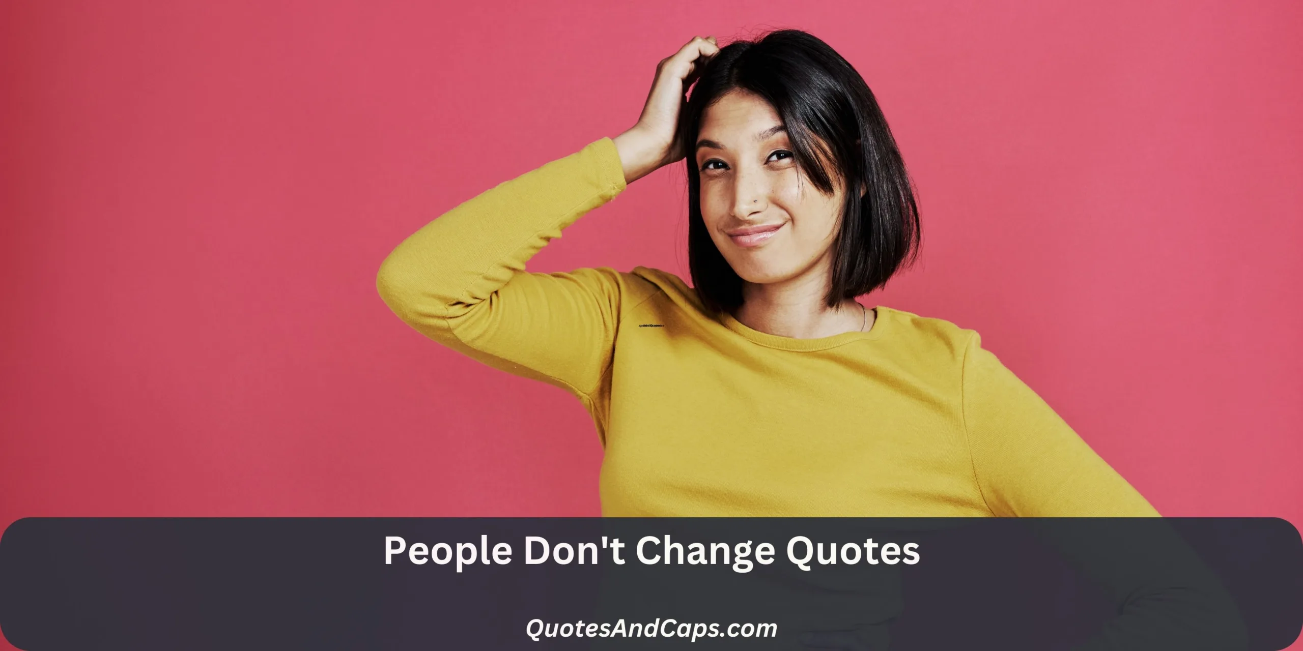 People Don’t Change Quotes