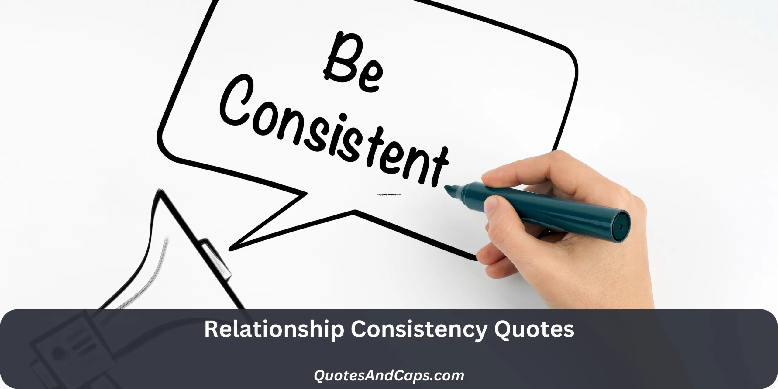 Relationship Consistency Quotes
