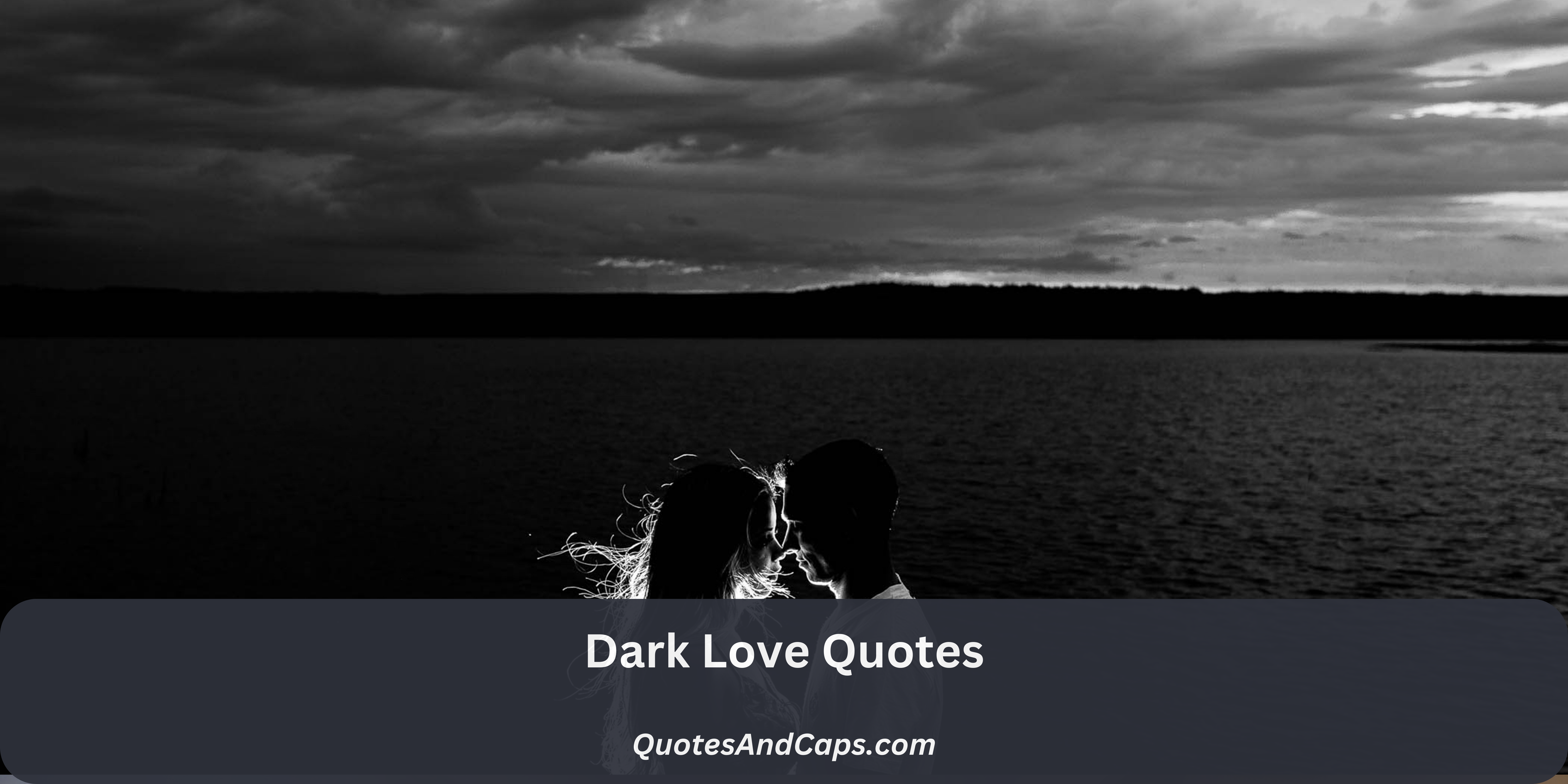 Dark Love Quotes