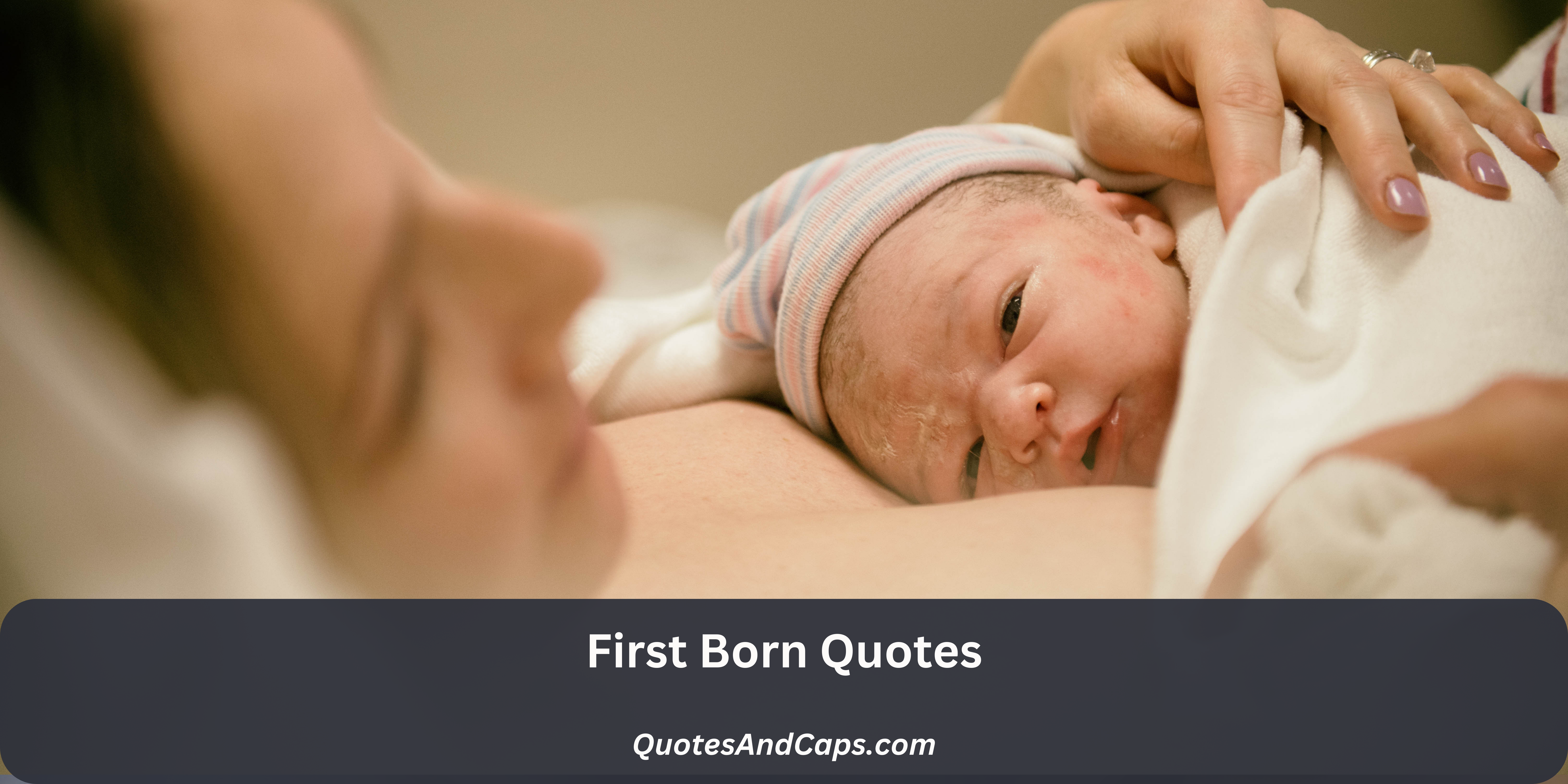 First Born Quotes