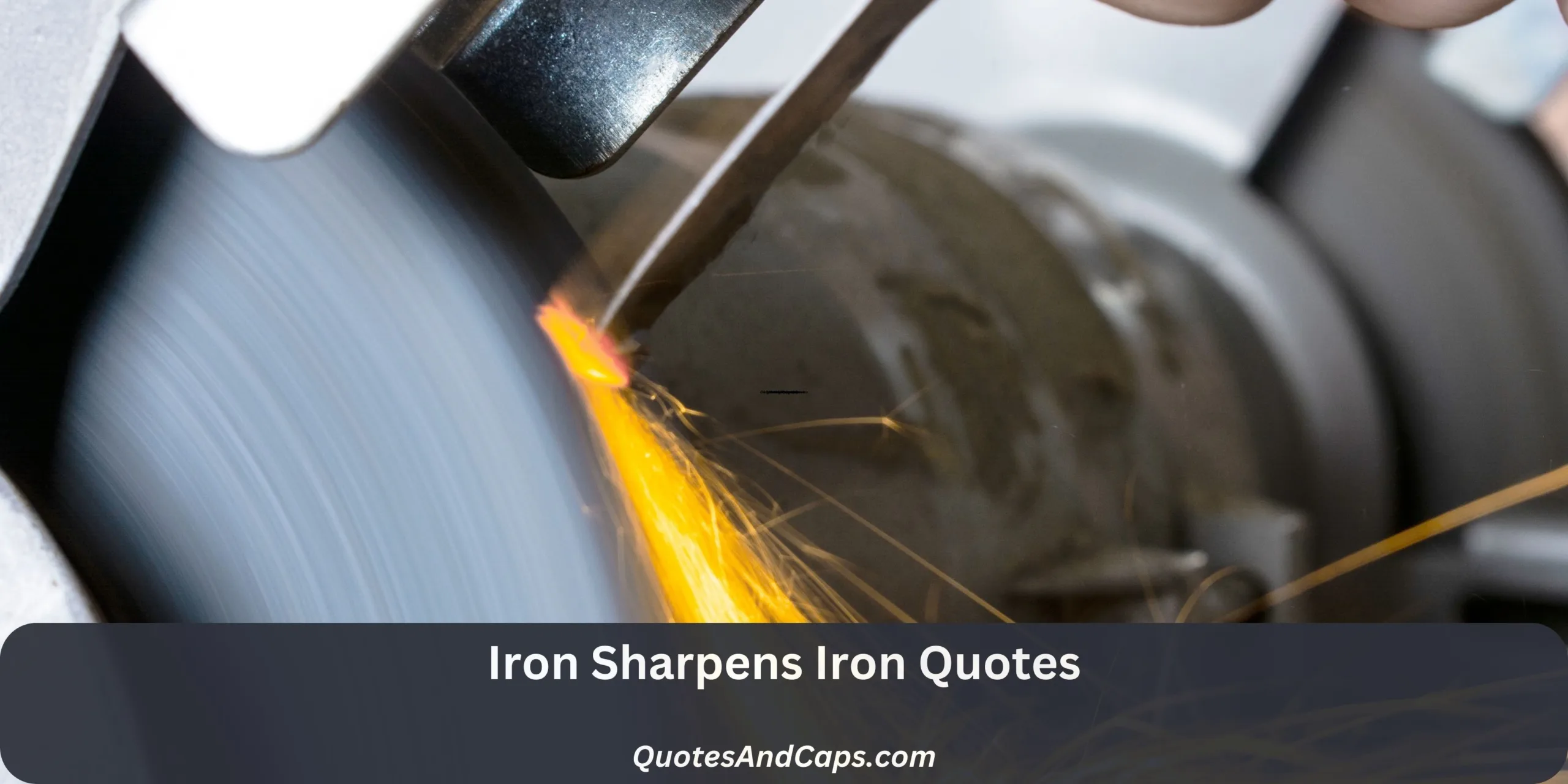 Iron Sharpens Iron Quotes