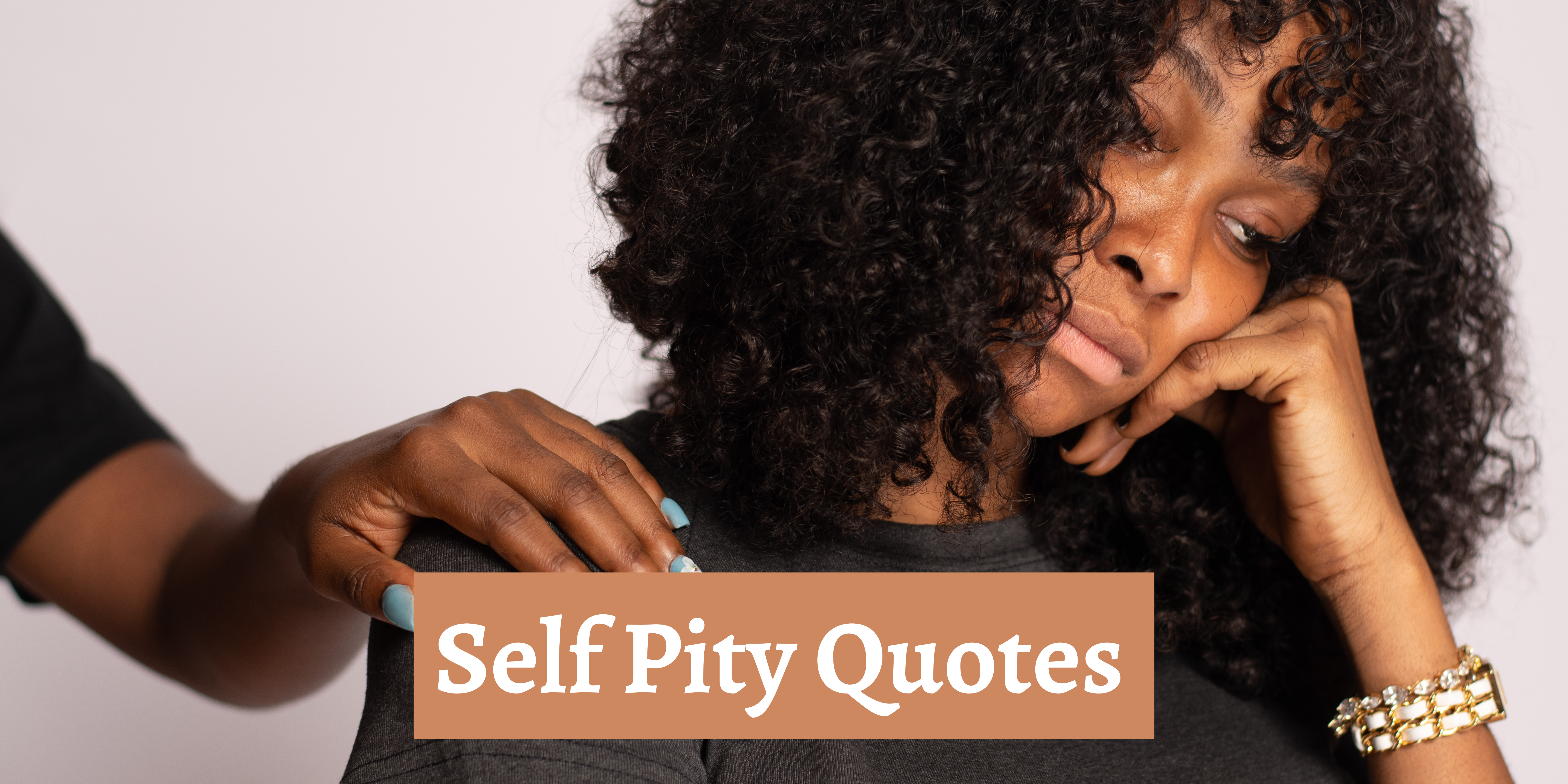 Self Pity Quotes