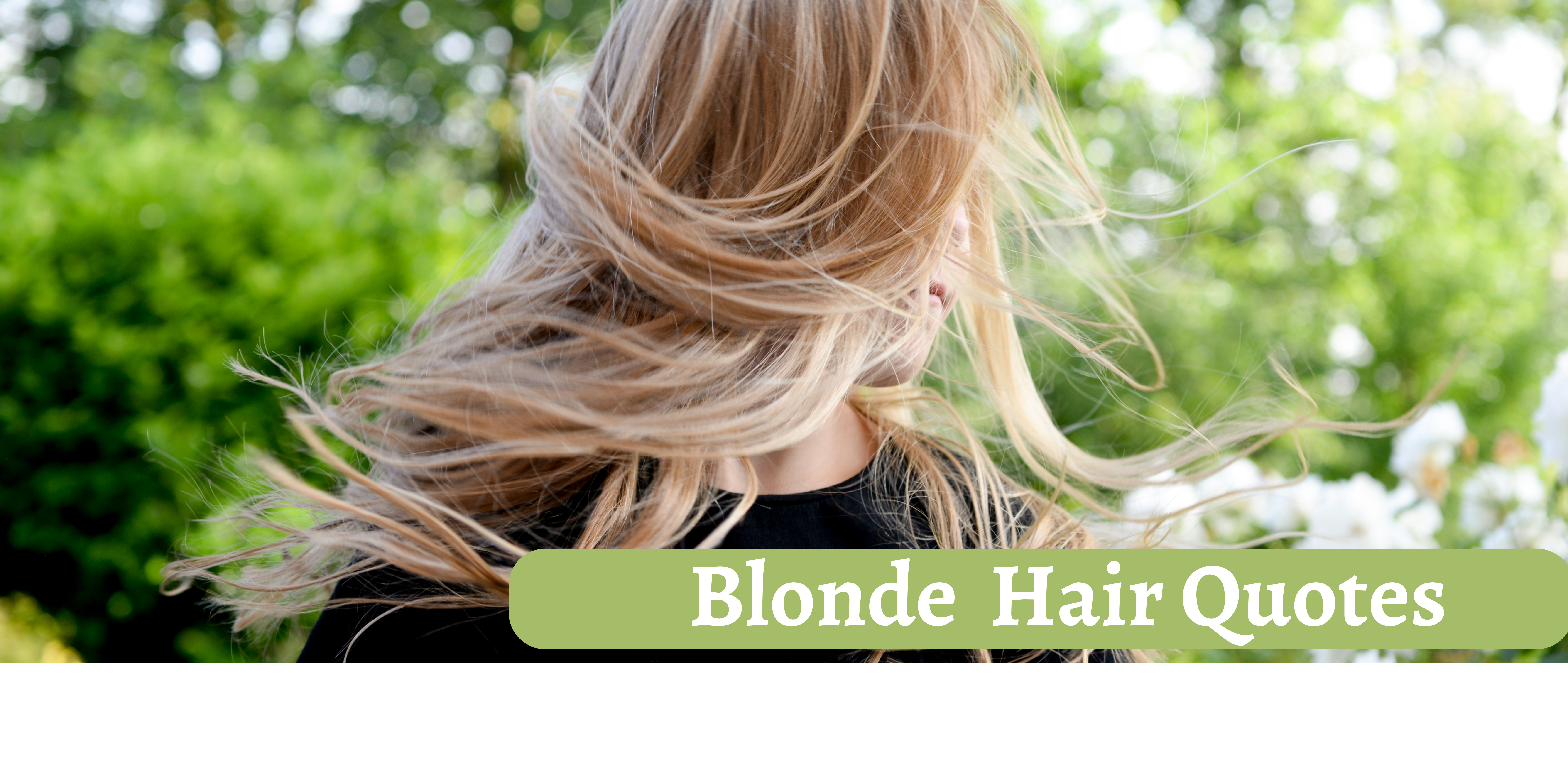 Blonde Hair Quotes
