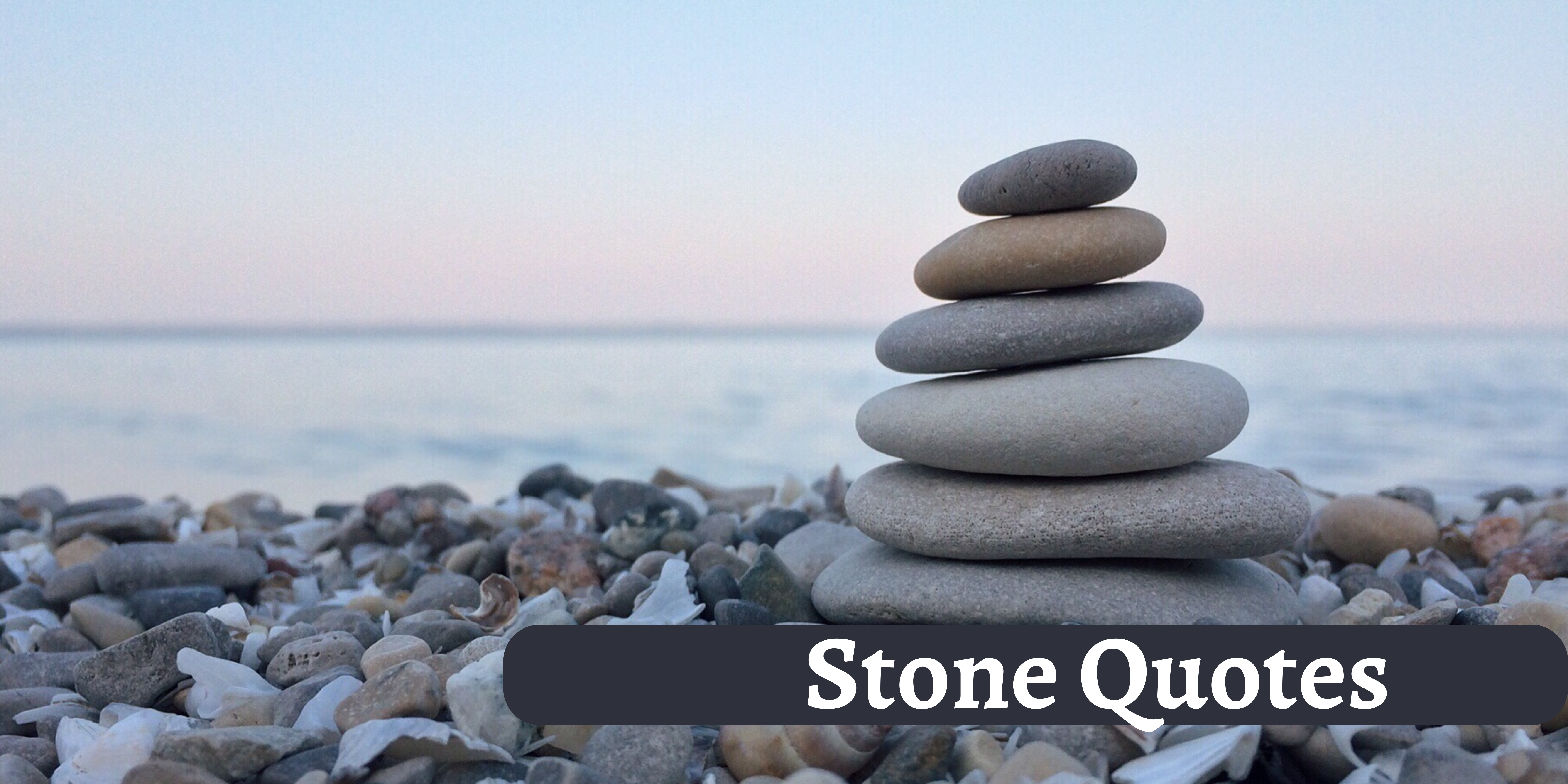 stone quotes