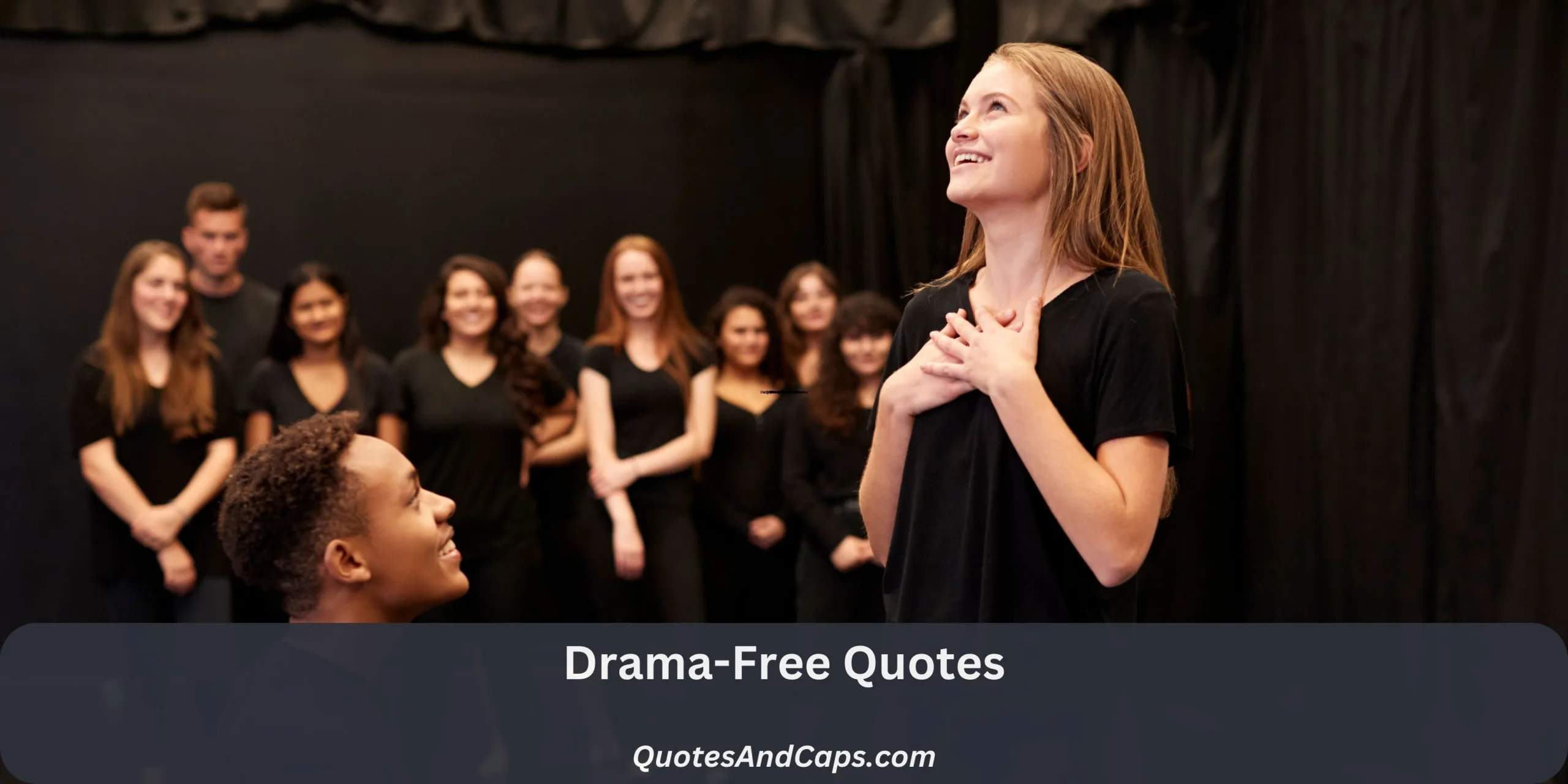 Drama-Free Quotes