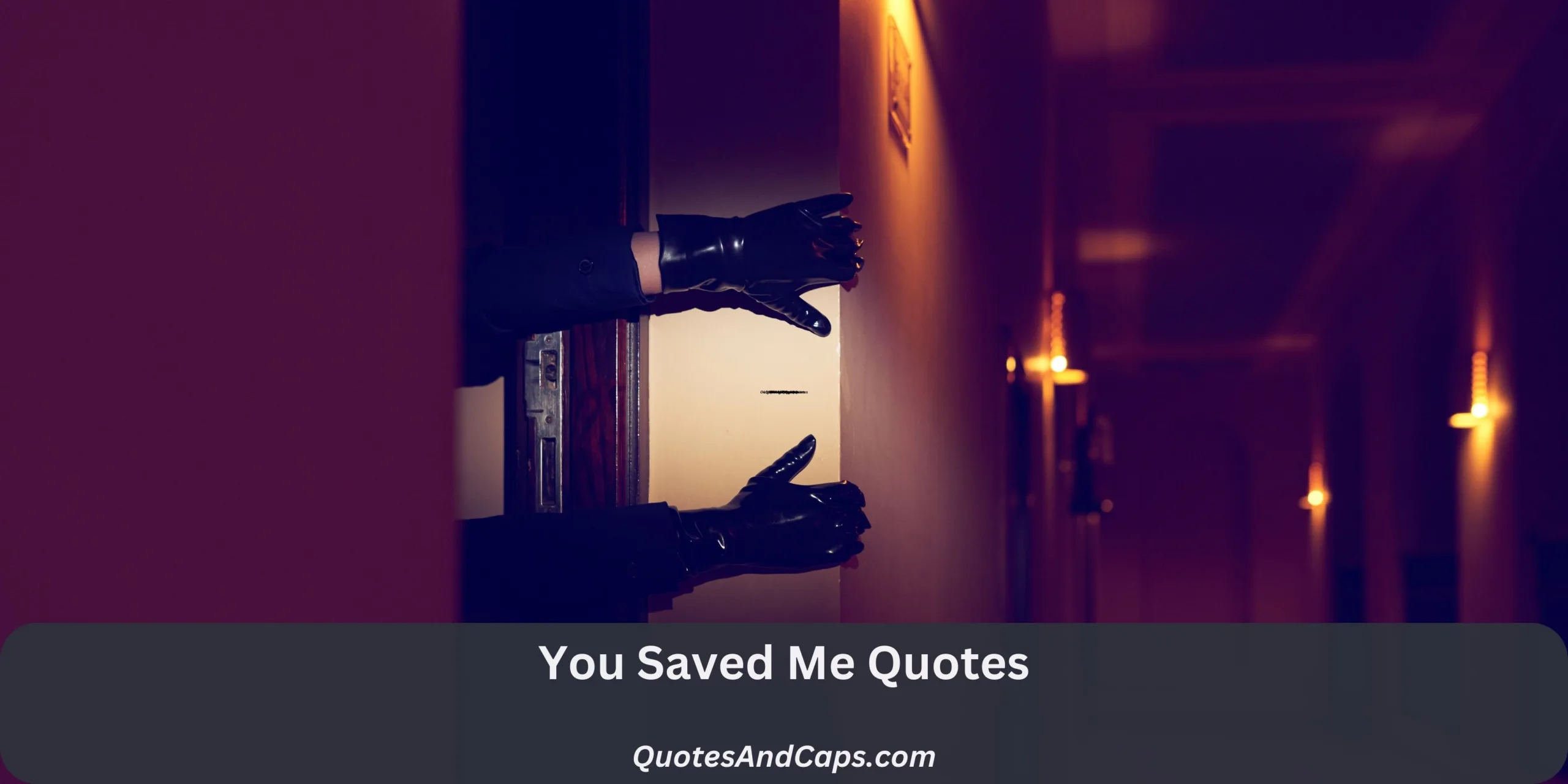 You Saved Me Quotes