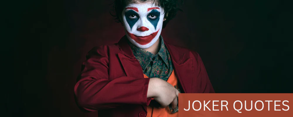 Joker Quotes